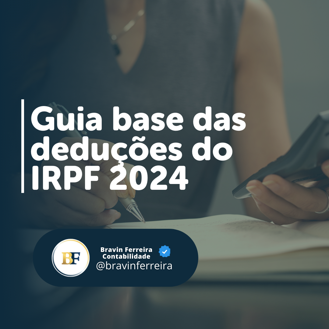 Guia Base Das DeduÇÕes Do Irpf 2024 2 - Contabilidade no Rio de Janeiro | Bravin Ferreira Contabilidade